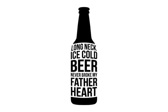 Beer Bottle Father Heart Typography Graphics for T-Shirt Designs