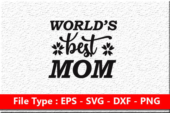 Funniest Mom Graphic for Crafts and Digital Products