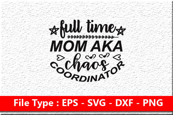 Funny Mom Svg Design for Graphics and Crafts