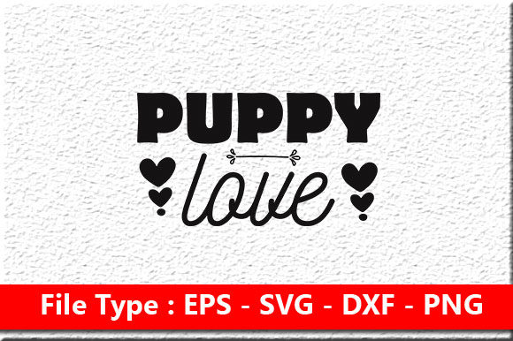 Funny Mom Svg Design ,puppy Love