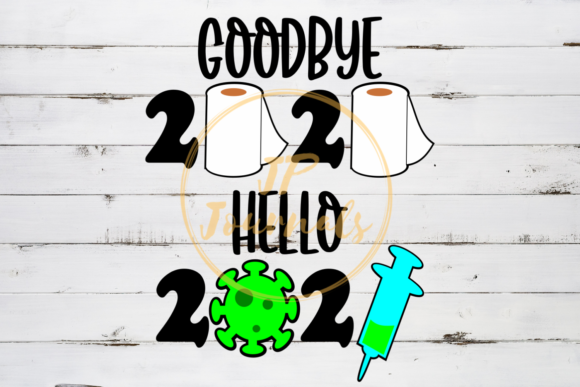 Goodbye 2020 Hello 2021 SVG