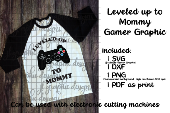 Leveled Up to Mommy Gamer Graphics for Crafts