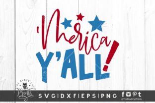 Merica Y all Graphics for Crafts