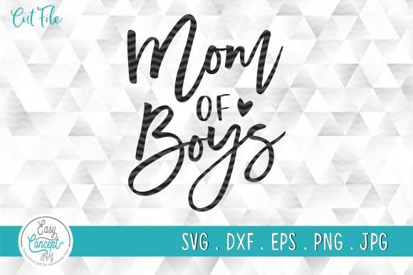 Mom Of Boys