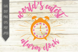 World’s Cutest Alarm Clock Graphics for Crafts